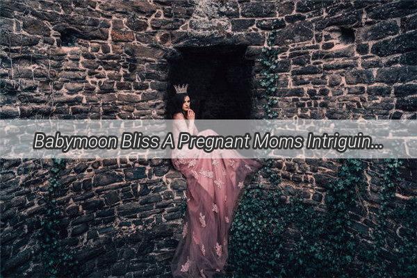 Babymoon Bliss A Pregnant Moms Intriguing Dream of Monkeys at 39 Weeks